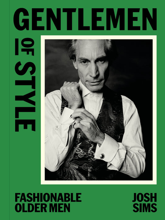 Gentlemen of Style by Josh Sims