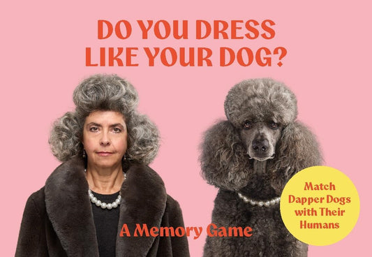 Do You Dress Like Your Dog? by Gerrard Gethings