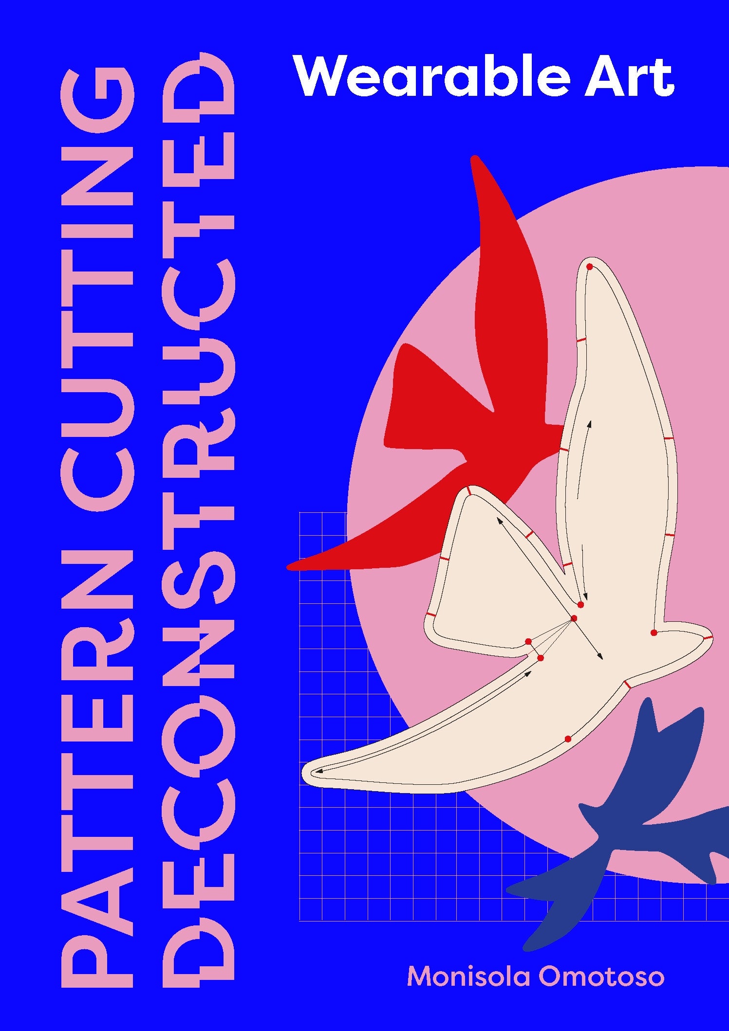 Pattern Cutting Deconstructed | Laurence King Publishing US