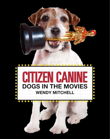 Citizen Canine by Wendy Mitchell