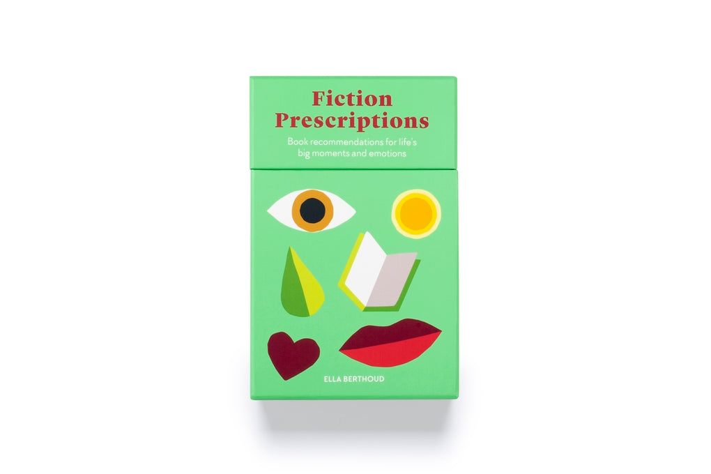 Fiction Prescriptions by Ella Berthoud
