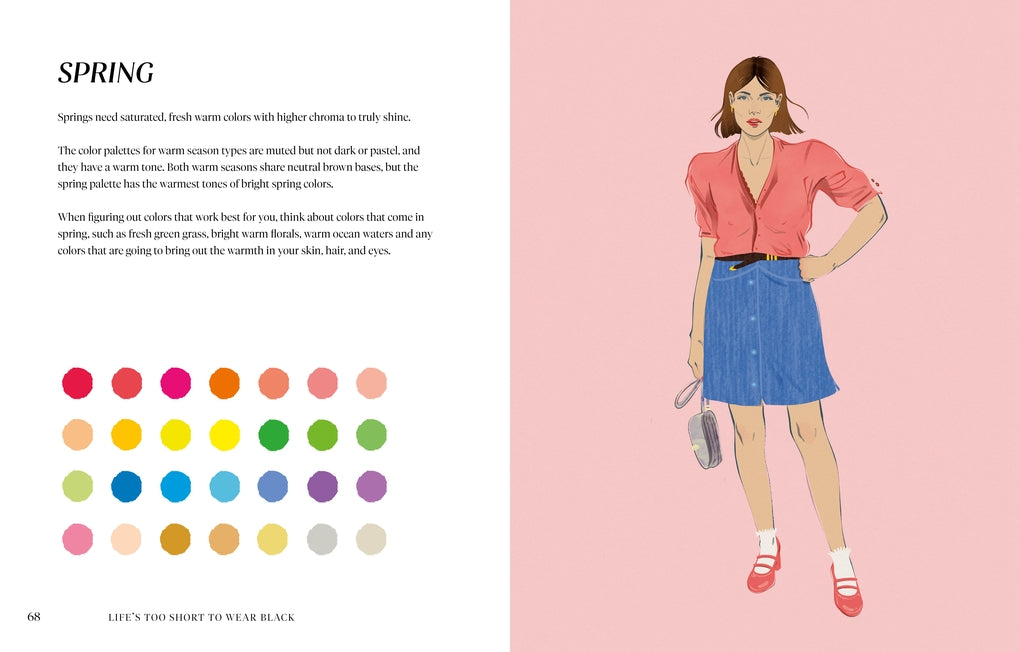 Life's Too Short to Wear Black by Katie Kortman