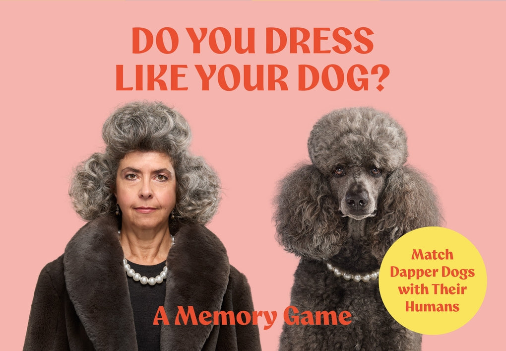 Do You Dress Like Your Dog? by Gerrard Gethings