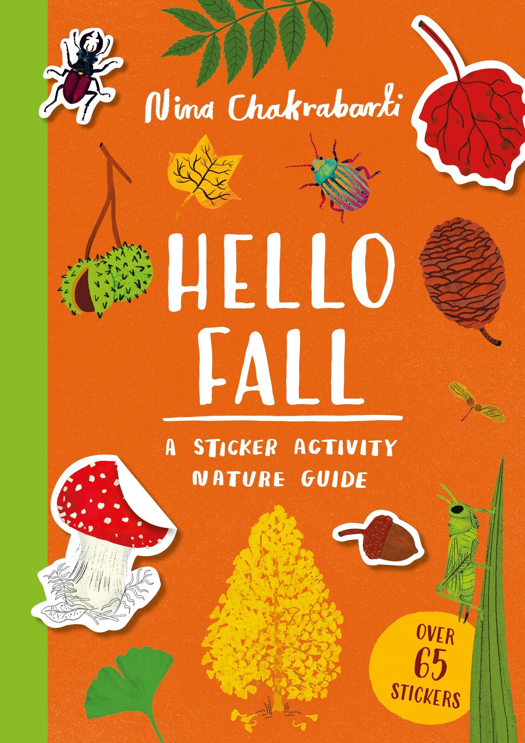 Hello Fall by Nina Chakrabarti