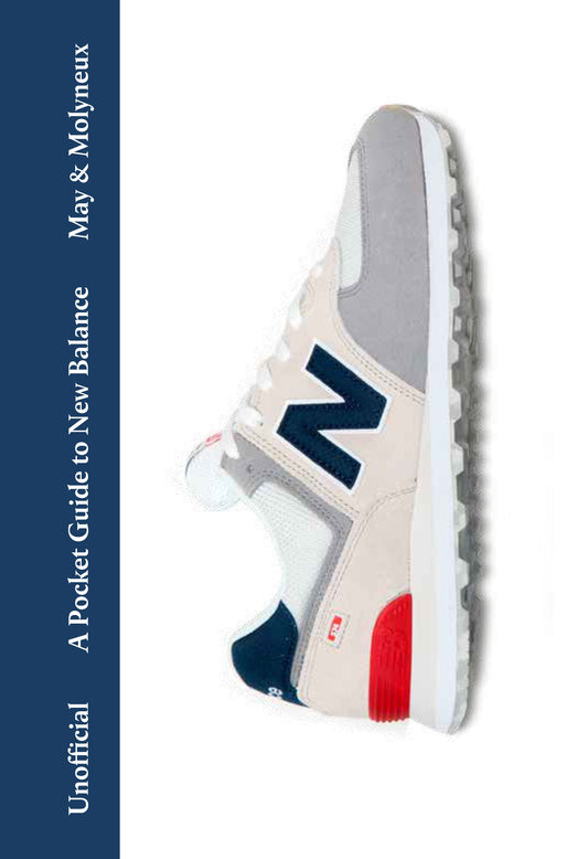 A Pocket Guide to New Balance by Rob May, Kieran Molyneux