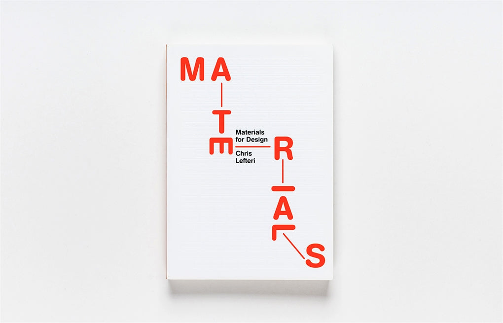 Materials for Design by Chris Lefteri