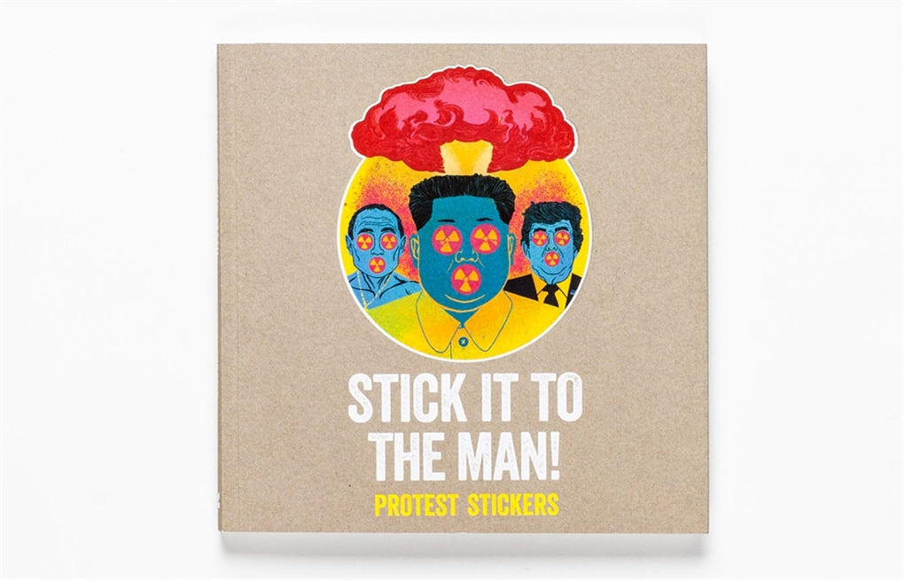 Stick it to the Man! by  Stickerbomb