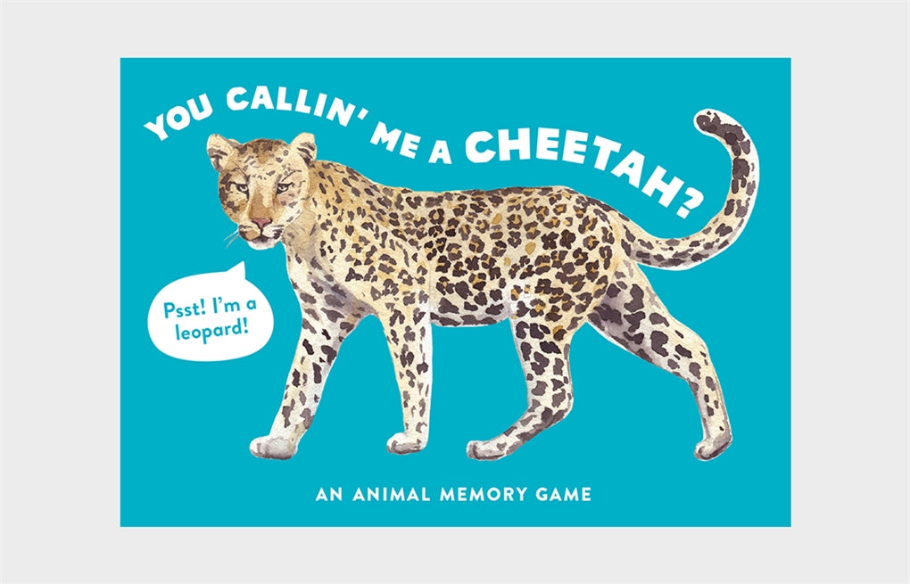 You Callin' Me a Cheetah? (Psst! I'm a Leopard!) by Marcel George, Laurence King Publishing
