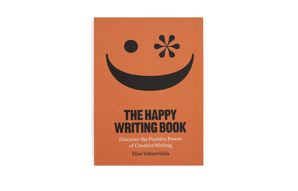 The Happy Writing Book by Elise Valmorbida