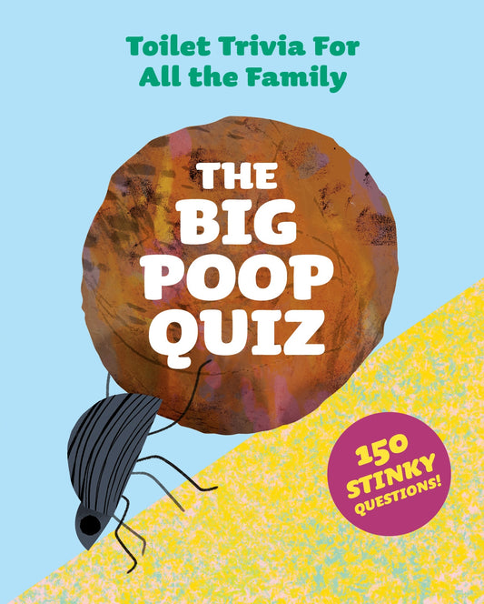 The Big Poop Quiz by Natasha Durley, Aidan Onn