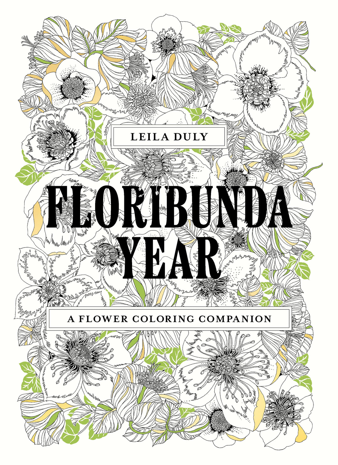 Floribunda Year by Leila Duly