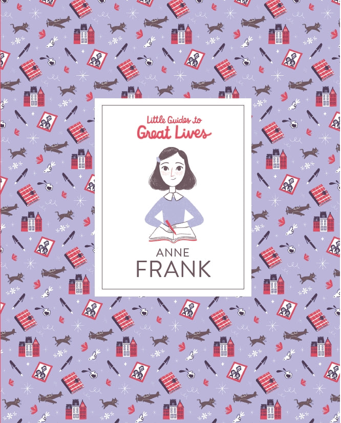 Little Guides to Great Lives: Anne Frank by Isabel Thomas, Paola Escobar