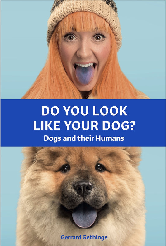 Do You Look Like Your Dog? The Book by Gerrard Gethings