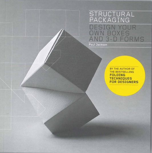 Structural Packaging by Paul Jackson